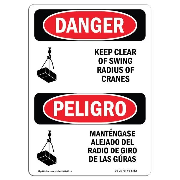 OSHA, Keep Clear Swing Radius Cranes Bilingual, 24in X 18in Rigid Plastic, 18
